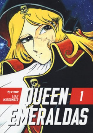 Queen Emeraldas. Vol. 1 Leiji Matsumoto