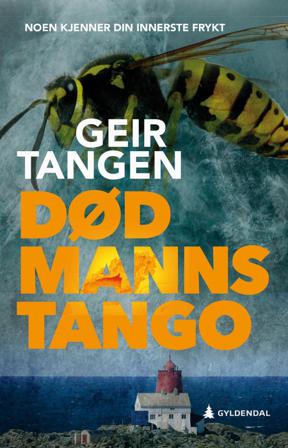 Død manns tango - Bok av Geir Tangen - Hardback