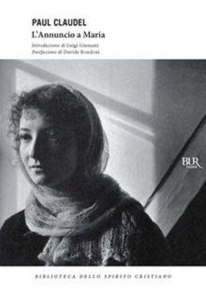 L'annuncio a Maria Paul Claudel