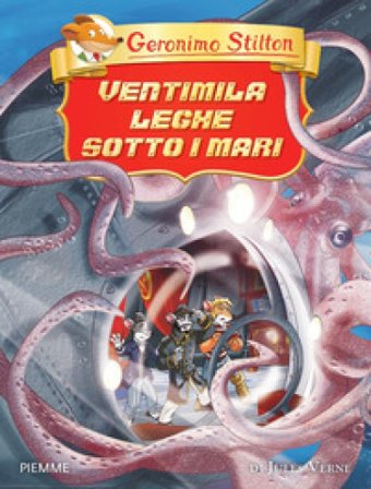 Ventimila leghe sotto i mari di Jules Verne. Ediz. a colori Geronimo Stilton