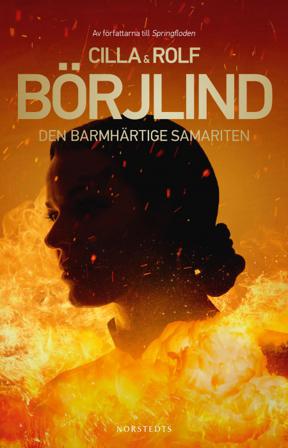 Den barmhärtige samariten - Bok av Rolf Börjlind & Cilla Börjlind - Storpocket