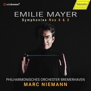 Symphonies nos. 6 & 3 Mayer Emilie