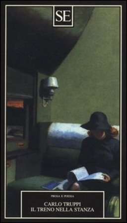 Il treno nella stanza Carlo Truppi