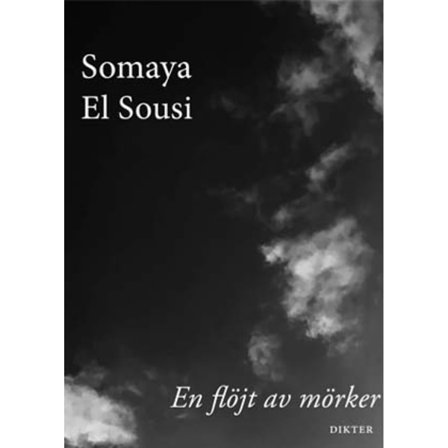 En flöjt av mörker 9789172477230