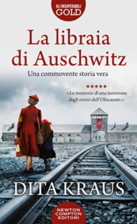 La libraia di Auschwitz Dita Kraus