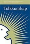Tolkkunskap