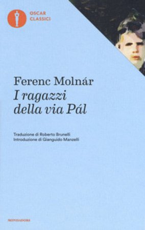 I ragazzi della via Pál Ferenc Molnár