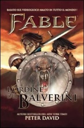 Fable. L'ordine dei Balverini Peter David