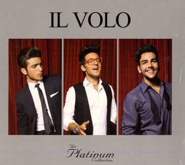 The platinum collection Il Volo