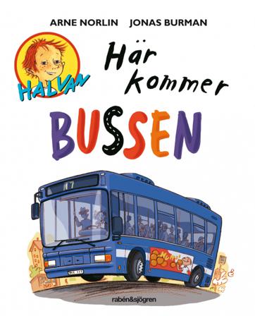 Här kommer bussen - Bok av Arne Norlin - Kartonnage