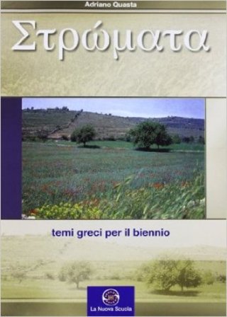 Stromata. Per le Scuole superiori. Con espansione online Adriano Quasta