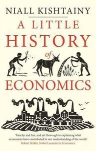 A Little History of Economics, ISBN: 9780300234527