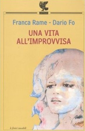 Una vita all'improvvisa Dario Fo