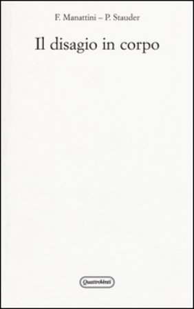 Il disagio in corpo Fabrizio Manattini