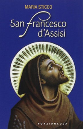 San Francesco d'Assisi Maria Sticco