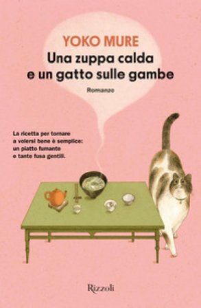 Una zuppa calda e un gatto sulle gambe Yoko Mure