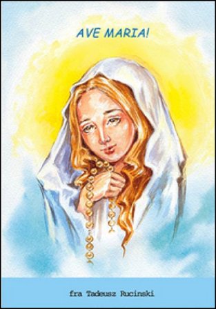 Ave Maria. Con CD Audio Tadeusz Rucinski