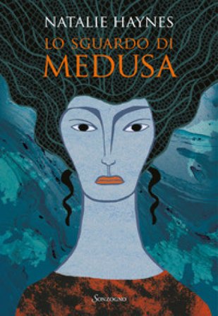 Lo sguardo di Medusa Natalie Haynes
