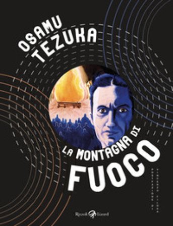 La montagna di fuoco Osamu Tezuka