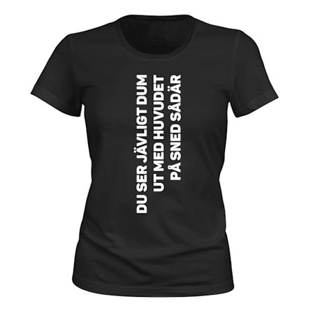 Dum Med Huvudet På Sned - T-SHIRT - DAM