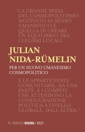 Per un nuovo umanesimo cosmopolitico Julian Nida-Rümelin