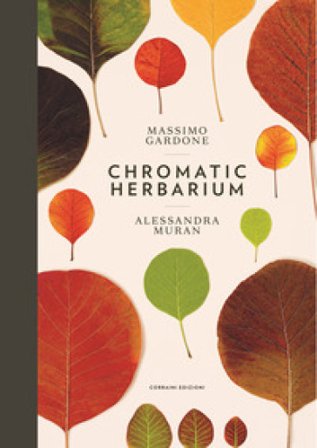 Chromatic herbarium Massimo Gardone