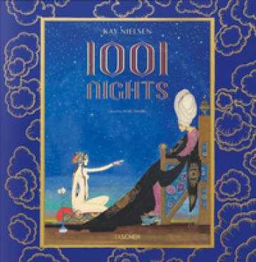 1001 nights. Ediz. inglese, francese e tedesca Kay Nielsen