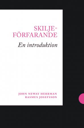 Skiljeförfarande : en introduktion - Bok av John Neway Herrman & Rasmus Josefsson - Häfte