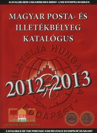 Philatelia Hungarica - Ungarn 2012/2013 - Frimærkekatalog
