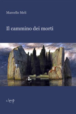 Il cammino dei morti Marcello Meli