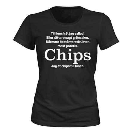 Jag Åt Chips Till Lunch - T-SHIRT - DAM