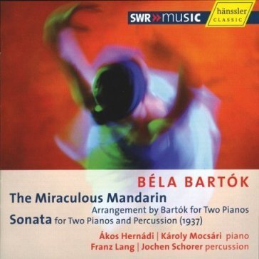 The miraculous mandarin/sonata for t o p /Lan Hernadi/Mocsari