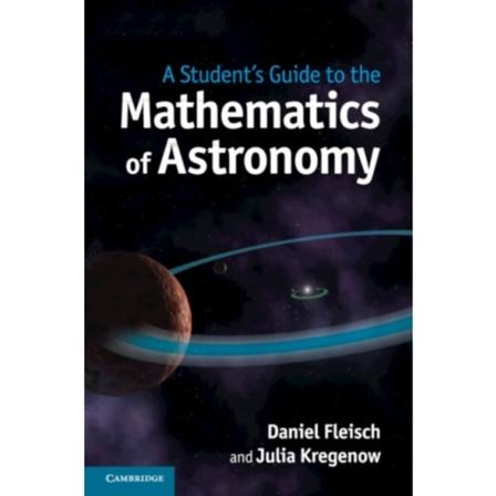 A Student's Guide to the Mathematics of Astronomy (häftad, eng)