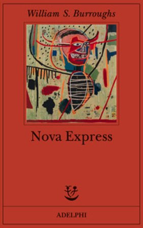 Nova express William Burroughs