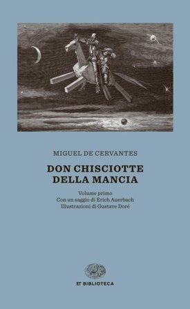 Don Chisciotte della Mancia Miguel de Cervantes Saavedra