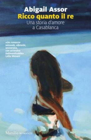 Ricco quanto il re Abigail Assor