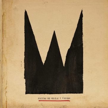 Excuse me while i vanish WILLIAM THE CONQUERO