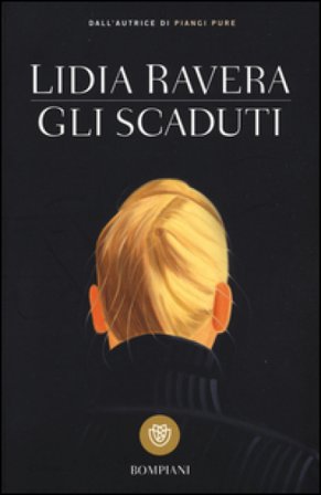 Gli scaduti Lidia Ravera