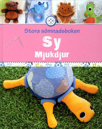Sy mjukdjur : mysiga kramdjur för stora och små - Bok av Yvonne Reidelbach & Rabea Rauer - Inbunden