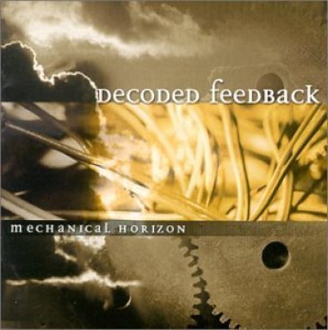Mechanical horizon Decoded Feedback