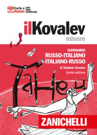 Il Kovalev minore. Dizionario russo-italiano, italiano-russo. Con Contenuto digitale (fornito elettronicamente) Vladimir Kovalev