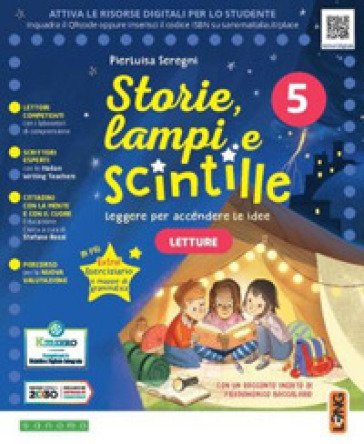 Storie, lampi e scintille. Con Letture, Scrittura, Grammatica passo passo, Extra Grammatica. Per la 5a classe elementare. Con e-book. Con espansione 