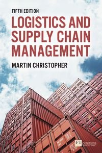 Logistics & Supply Chain Management, ISBN: 9781292083797