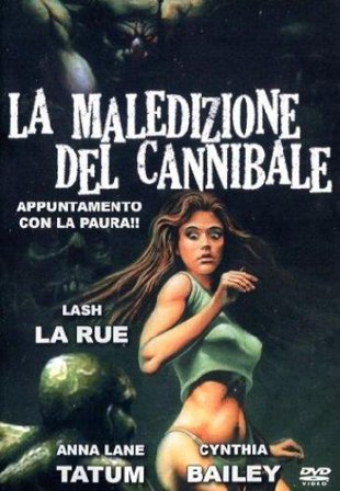 Maledizione Del Cannibale (La)