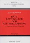 Rätt, rättskällor och rättstillämpning