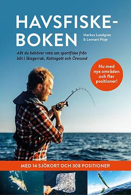 Havsfiskeboken : allt du behöver veta om sportfiske från båt i Skagerrak, Kattegatt och Öresund - Bok av Lennart Waje & Markus Lundgren - Häftad