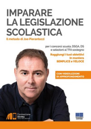 Imparare la legislazione scolastica Joe Pierantozzi