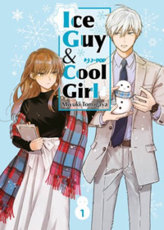 Ice guy & cool girl. Vol. 1 Miyuki Tonogaya