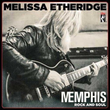 Memphis rock and soul Melissa Etheridge