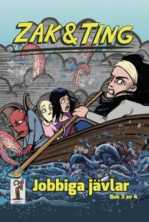 Zak & Ting. Del 3, Jobbiga jävlar - Bok av Yvette Gustafsson - Häfte
